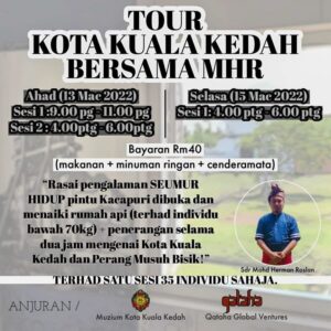 Kedah-Kuala-Kota-MHR-Bersama-Tour